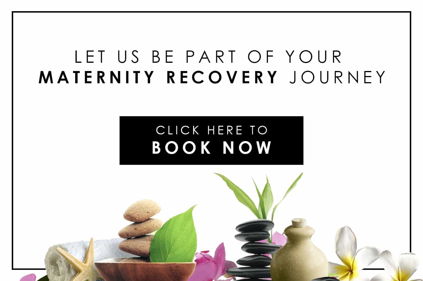 Maternity Recovery Journey